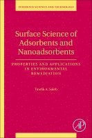 Tawfik Abdo Saleh - Surface Science of Adsorbents and Nanoadsorbents, Häftad