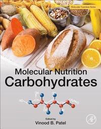 bokomslag Molecular Nutrition: Carbohydrates