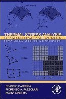 Thermal Stress Analysis of Composite Beams, Plates and Shells