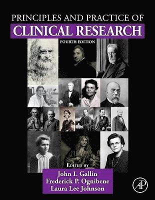 John I. Gallin, Frederick P Ognibene, Laura Lee Johnson, Frederick P. Ognibene, John I Gallin - Principles and Practice of Clinical Research, Inbunden