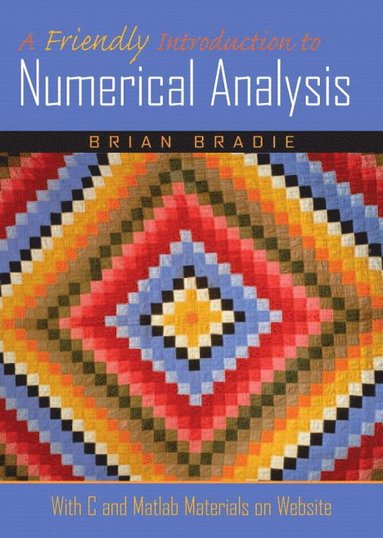 bokomslag Friendly Introduction to Numerical Analysis, A