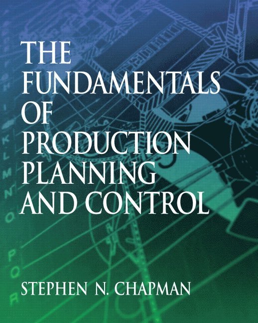 Fundamentals of Production Planning and Control