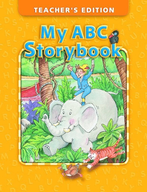 My ABC Storybook Teacher's Edition 1