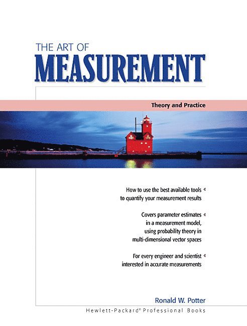 The Art of Measurement: Theory and Practice