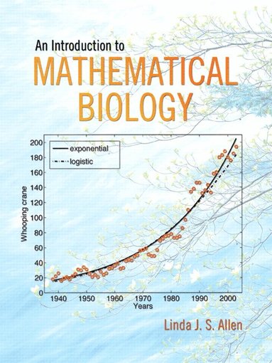 Linda Allen - Introduction to Mathematical Biology, An, Häftad