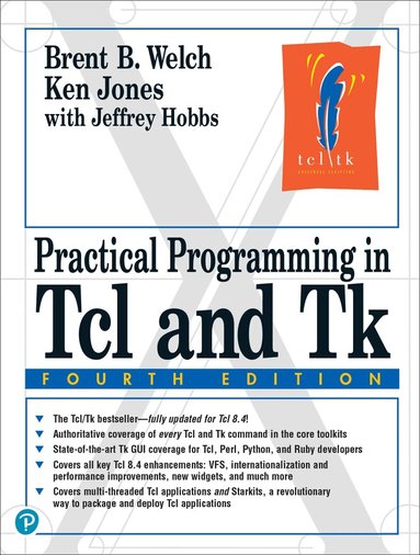 Brent Welch, Ken Jones - Practical Programming in Tcl and Tk, Häftad