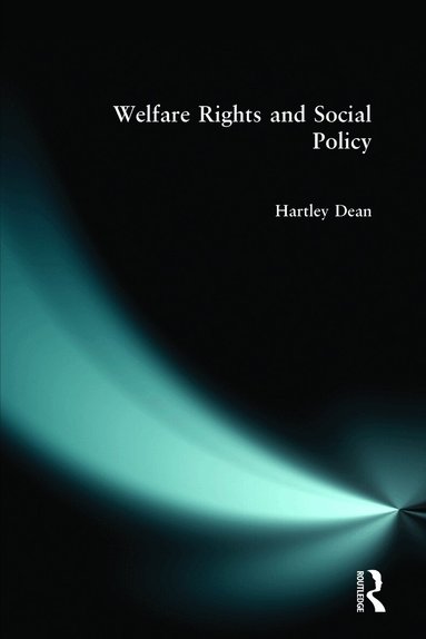 Hartley Dean - Welfare Rights and Social Policy, Häftad