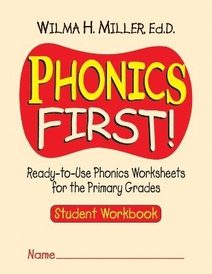 Wilma H. Miller, Wilma H Miller - Phonics First!, Häftad