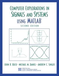 bokomslag Computer Explorations in Signals and Systems Using MATLAB