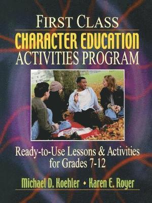 First Class Character Education Activities Program 1