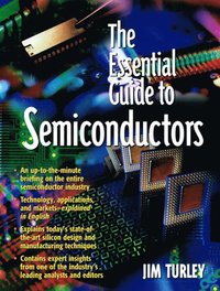 bokomslag Essential Guide to Semiconductors, The