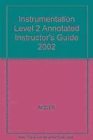 bokomslag Instrumentation Level 2 Annotated Instructor's Guide 2002 Revision, Perfect Bound