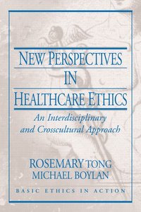 bokomslag New Perspectives in Healthcare Ethics