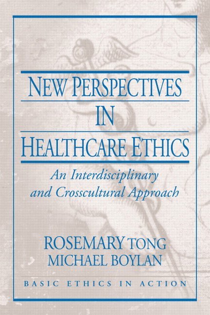 New Perspectives in Healthcare Ethics 1