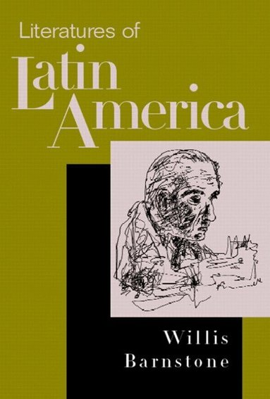 Willis Barnstone - Literatures of Latin America, Häftad