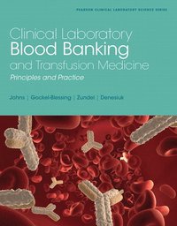 bokomslag Clinical Laboratory Blood Banking and Transfusion Medicine Practices