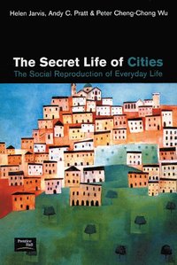 bokomslag The Secret Life of Cities