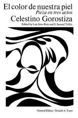 Gorostiza - El Color de Nuestra Piel, Häftad. Tillgänglighet: Lägg i varukorg