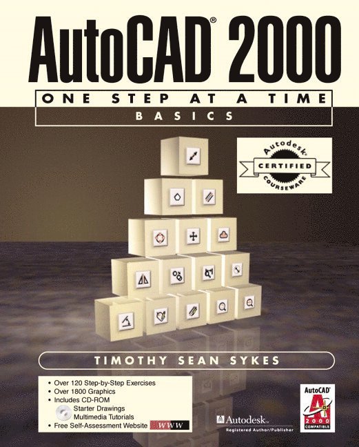 Timothy Sean Sykes - Acc Version-AutoCAD(R) 2000: One Step at a Time-Basics [With CDROM], Häftad