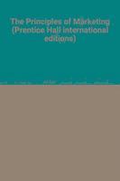 bokomslag The Principles of Marketing: International Edition