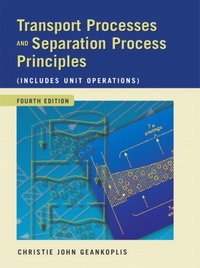 bokomslag Transport Processes and Separation Process Principles (Includes Unit Operations)