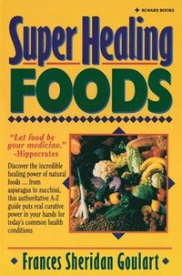 bokomslag Super Healing Foods