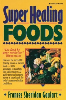 Super Healing Foods 1