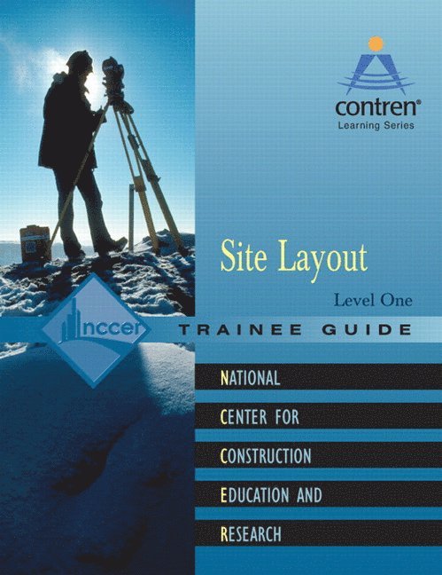 NCCER, Nccer - Site Layout Trainee Guide, Level 1, Häftad