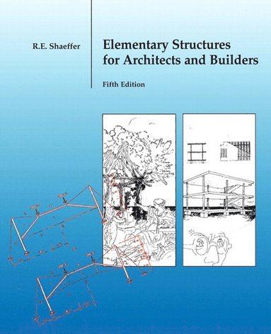 bokomslag Elementary Structures for Architects and Builders