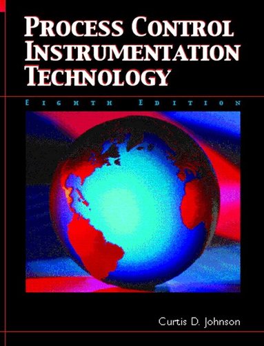 Curtis Johnson - Process Control Instrumentation Technology, Häftad