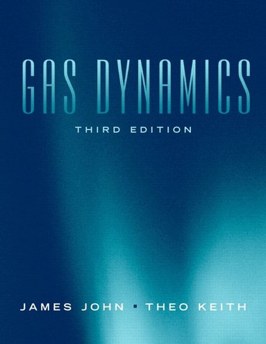 James John, Theo Keith - Gas Dynamics, Häftad