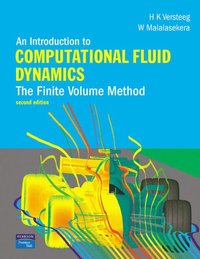 bokomslag Versteeg, H: Introduction to Computational Fluid Dynamics, A