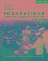 Activity Guide for Foundations of Restaurat Management and Culinary Arts Level 2