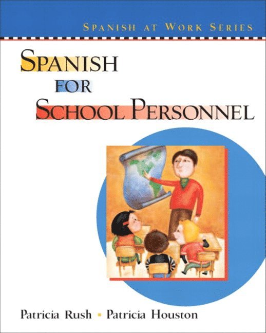 Patricia Rush, Patricia Houston - Spanish for School Personnel, Häftad