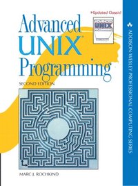 bokomslag Advanced UNIX Programming