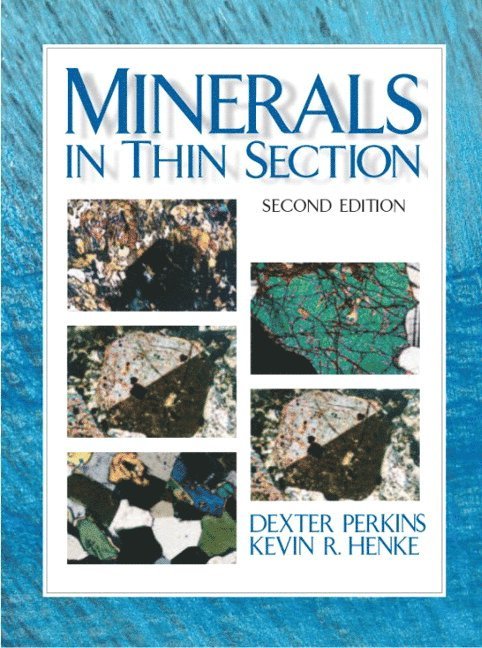 Minerals in Thin Section 1