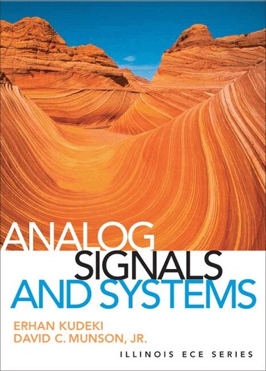 Erhan Kudeki, David Munson - Analog Signals and Systems, Inbunden