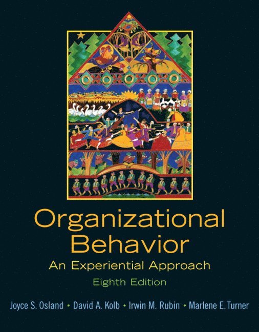 Joyce Osland, David Kolb, Irwin Rubin, Marlene Turner - Organizational Behavior, Häftad