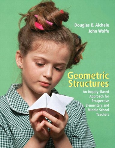 Douglas Aichele, John Wolfe - Geometric Structures, Häftad