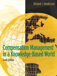 bokomslag Compensation Management in a Knowledge-Based World