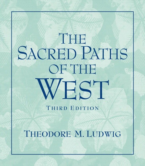 The Sacred Paths of the West 1