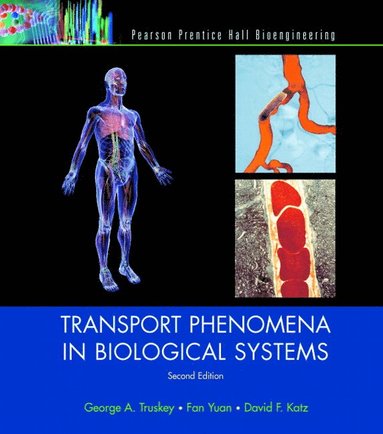 bokomslag Transport Phenomena in Biological Systems