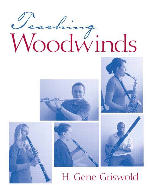 Harold Griswold, Harold (Towson University) Griswold - Teaching Woodwinds, Häftad