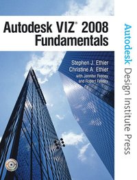 bokomslag Autodesk VIZ 2008 Fundamentals