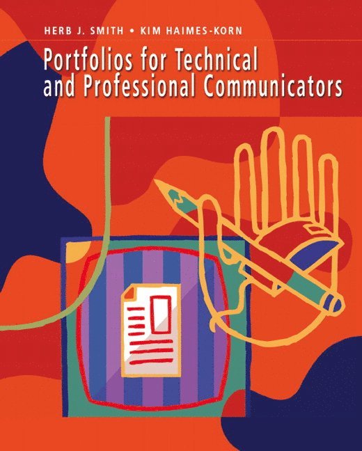 Portfolios for Technical and Professional Communicators