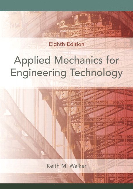 Applied Mechanics for Engineering Technology
