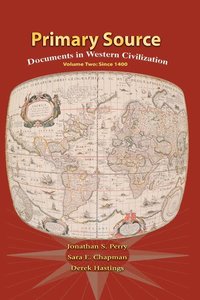 bokomslag Primary Sources Western Civilization, Volume 2 for Primary Sources Western Civilization, Volume 2
