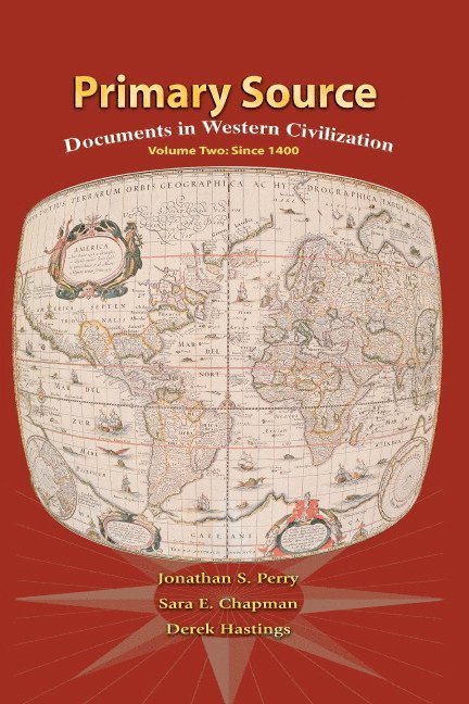 Primary Sources Western Civilization, Volume 2 for Primary Sources Western Civilization, Volume 2 1