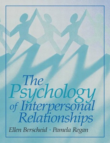 bokomslag The Psychology of Interpersonal Relationships