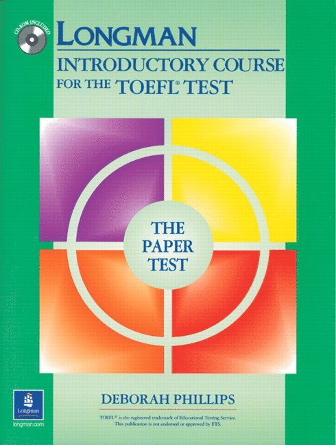 Longman Introductory Course for the TOEFL Test, The Paper Test (Book with CD-ROM, with Answer Key) (Audio CDs or Audiocassettes required) 1